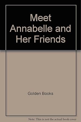 Meet Annabelle and Her Friends (Paint with Water)