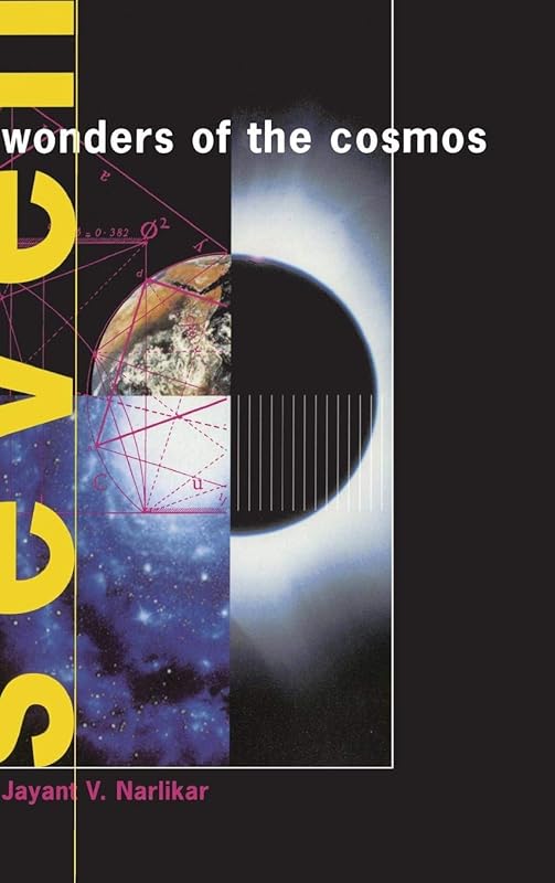 Seven Wonders of the Cosmos by Jayant Vishnu Narlikar