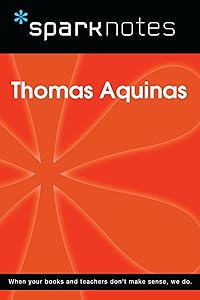 Thomas Aquinas (SparkNotes Philosophy Guide)