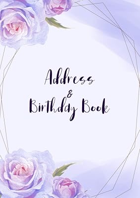 Address & Birthday Book: Large Print Address Book with Alphabet for Seniors, A4 Size, Purple Roses Theme