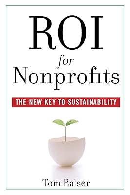 ROI For Nonprofits: The New Key to Sustainability