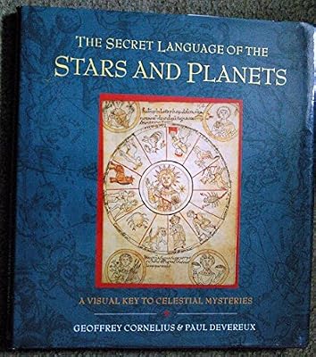 The Secret Language of the Stars and Planets by Geoffrey Cornelius (1996-03-14)