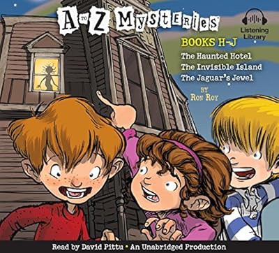 A to Z Mysteries: H-J (the Haunted Hotel, the Invisible Island, the Jaguar's Jewel