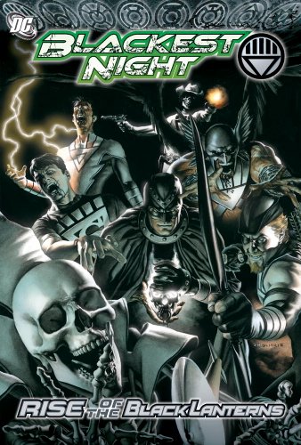 Blackest Night: Rise of the Black Lanterns by Geoff Johns