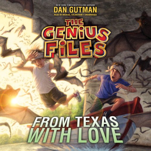 From Texas With Love by Dan Gutman