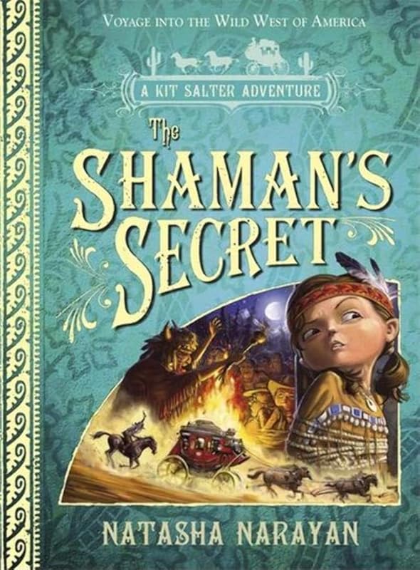 The Shaman's Secret (A Kit Salter Adventure) by Natasha Narayan
