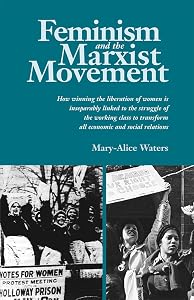 Feminism and the Marxist Movement