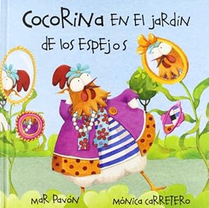 Cocorina en el jardin de los espejos (Spanish Edition)