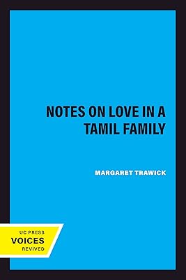 Notes on Love in a Tamil Family