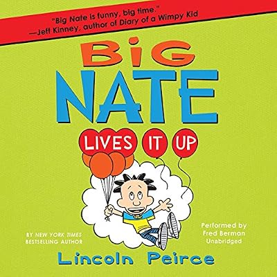 Big Nate Lives It Up: Library Edition