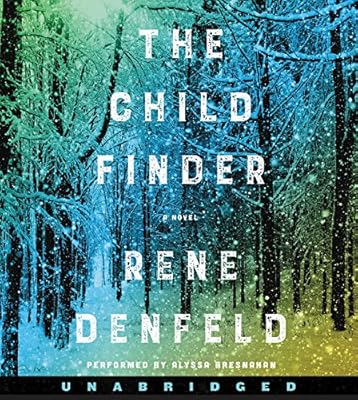 The Child Finder CD: A Novel