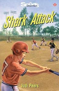 Shark Attack! (Lorimer Sports Stories) by Judi Peers