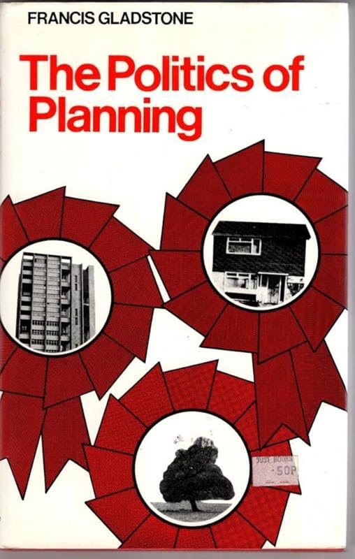 The politics of planning by Francis Gladstone
