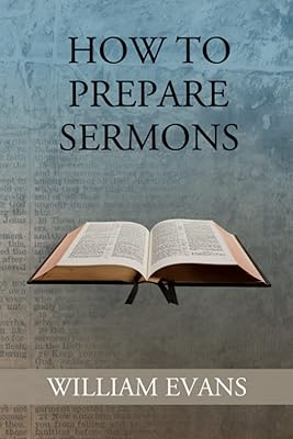 How to Prepare Sermons