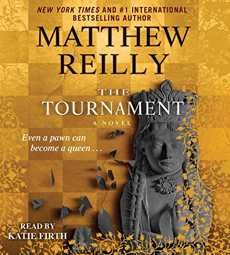 The Tournament by Matthew Reilly