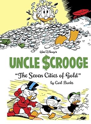 Walt Disney's Uncle Scrooge: "The Seven Cities Of Gold"