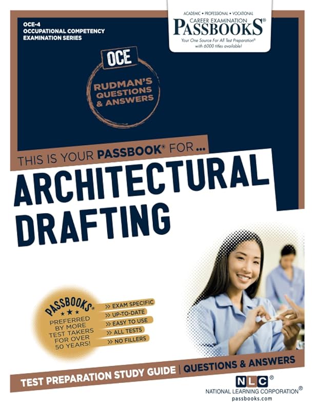 Architectural Drafting (OCE-4): Passbooks Study Guide by National Learning Corporation