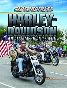 Harley-Davidson: An All-American Legend