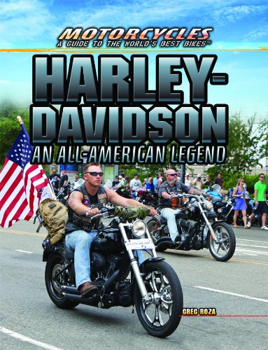 Harley-Davidson: An All-American Legend by Greg Roza