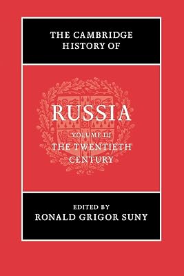 The Cambridge History of Russia: Volume 3, The Twentieth Century