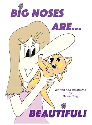 Big Noses Are Beautiful: A Big Shoe Bears and Friends Adventure (2)