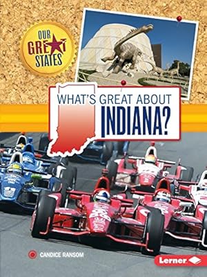 What's Great about Indiana?