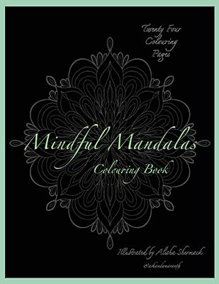 Mindful Mandalas: Colouring Book
