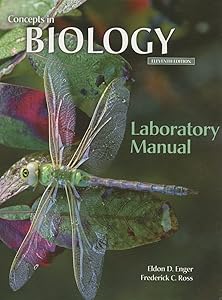 Lab Manual to accompany Concepts In Biology by Eldon Enger