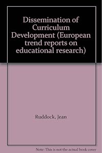 The dissemination of curriculum development: Current trends (European trend reports on educational research)