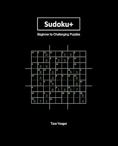Sudoku+ by Tara Yeager