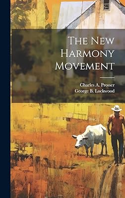 The New Harmony Movement
