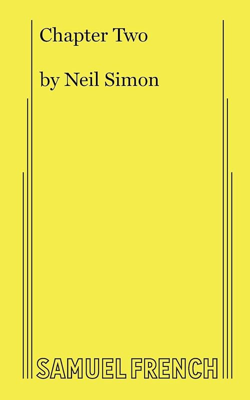 Chapter Two: A Comedy in Two Acts by Neil Simon