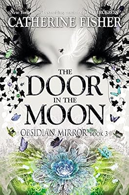 The Door in the Moon (Obsidian Mirror)