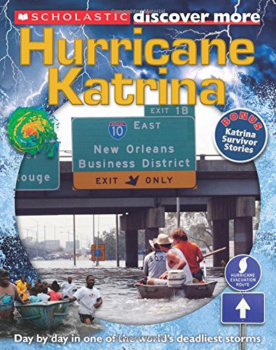 Scholastic Discover More: Hurricane Katrina by Sean Callery