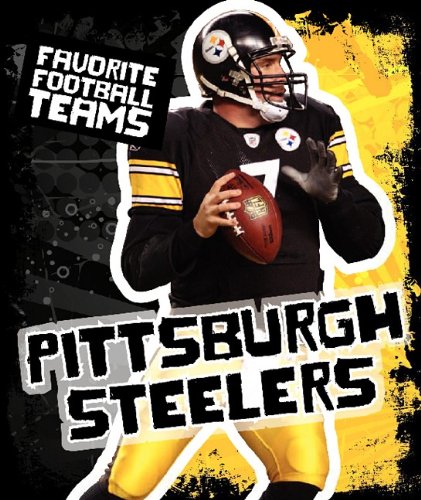 Pittsburgh Steelers by K. C. Kelley