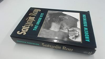 Satyajit Ray: The Inner Eye