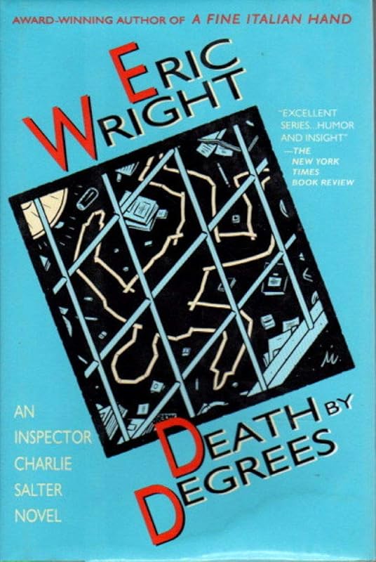 DEATH BY DEGREES (Inspector Charlie Salter Novel) by Wright