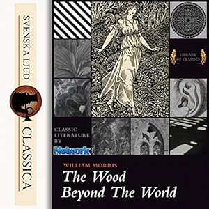 The Wood Beyond the World