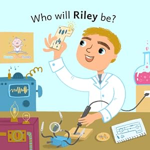 Who will Riley be? (Who will baby be? (boy, blond hair) R-Z)
