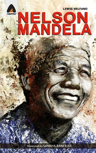 Nelson Mandela (Campfire Graphic Novels) by Lewis Helfand