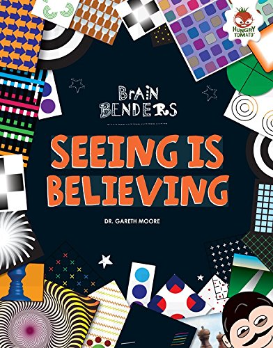 Seeing Is Believing by Dr Gareth Moore
