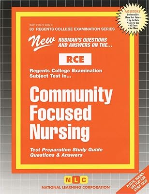 Community Focused Nursing (Excelsior / Regents College Examinations)