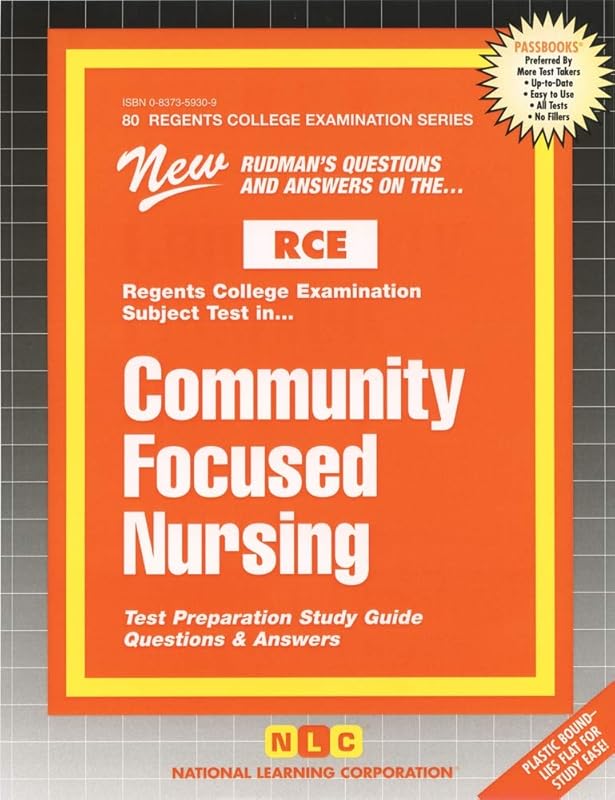 Community Focused Nursing (Excelsior / Regents College Examinations) by National Learning Corporation