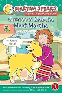 Martha Habla: Conoce a Martha/Martha Speaks: Meet Martha Bilingual Reader