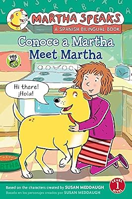 Martha Habla: Conoce a Martha/Martha Speaks: Meet Martha Bilingual Reader