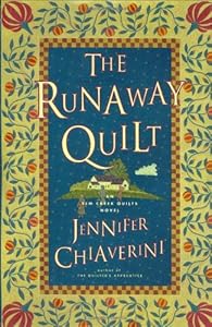 The Runaway Quilt (Elm Creek Quilts Series #4)