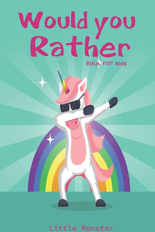 Would you rather game book:: Ultimate Edition: A Fun Family Activity Book for Kids Boys and Girls Ages 6, 7, 8, 9, 10, 11, and 12 Years Old – Best Fun Gifts for kids (Stocking Stuffer Ideas) by Perfect Would you rather books