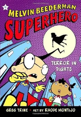 Terror in Tights (Melvin Beederman Superhero)