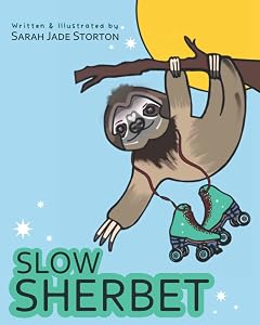 Slow Sherbet by Sarah Jade Storton