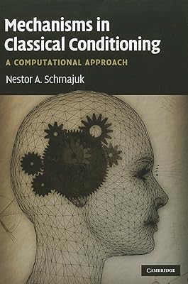 Mechanisms in Classical Conditioning: A Computational Approach